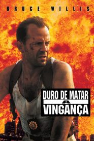 Duro de Matar 3: A Vingança