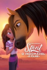 Spirit: O Indomável – Spirit Untamed