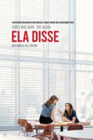 Ela Disse – She Said